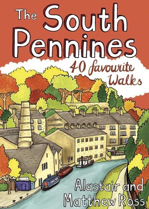 South Pennines: 40 Favourite Walks